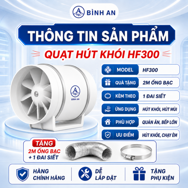 Quạt hút khói HF300 tặng 2m ống bạc và 1 đai siết
